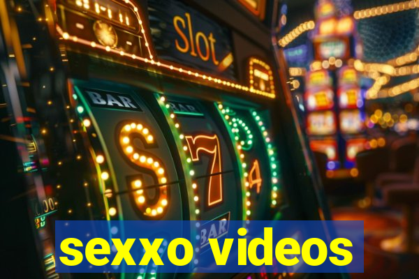 sexxo videos